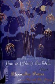 Youre Not The One Alexandra Potter