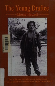 The Young Draftee Howell Monte