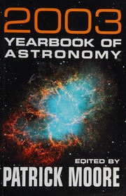 The Yearbook Of Astronomy 2003 Ill Edition Moore Patrick 1923