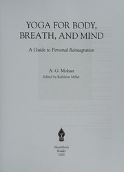 Yoga For Body Breath And Mind A Guide For Personal Reintegration Mohan