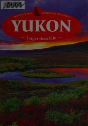 Yukon Larger Than Life Unknown