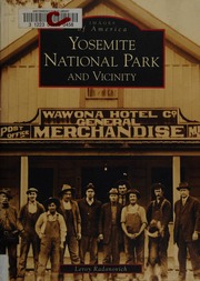 Yosemite National Park And Vicinity Radanovich Leroy