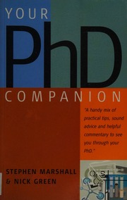 Your Phd Companion 2 Edition Marshall Stephen Green Nick