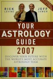 Your Astrology Guide 2007 Levine Rick 1949 Jawer Jeff