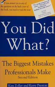 You Did What The Biggest Mistakes Professionals Make Zoller