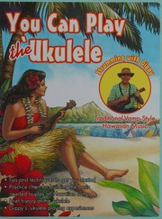 You Can Play The ʻukulele Traditional Vampstyle Hawaiian Music Cooke