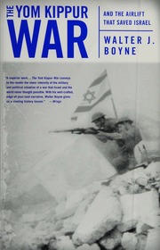 The Yom Kippur War And The Airlift Strike That Saved Israel Boyne