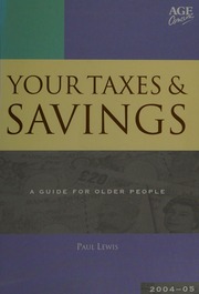 Your Taxes And Savings 200405 A Guide For Older People Rev Ed Edition Lewis