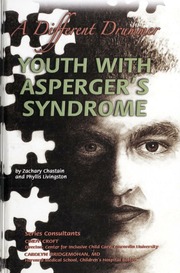 Youth With Aspergers Syndrome A Different Drummer Library Binding Edition Chastain