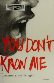 You Dont Know Me Douglas Orville Lloyd 1976