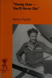 Young Man Youll Never Die Large Print Ed Edition Naydler Merton
