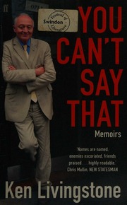 You Cant Say That Memoirs Livingstone Ken 1945