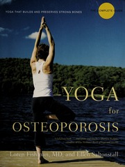 Yoga For Osteoporosis The Complete Guide Fishman Loren