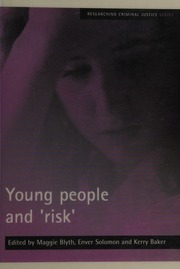 Young People And Risk Blyth Maggie Solomon Enver Baker Kerry