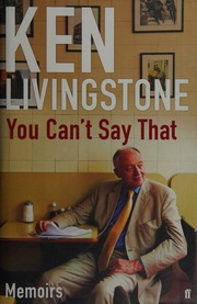 You Cant Say That Memoirs Livingstone Ken 1945