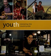 Youth Renewing The Countryside None None None Bauer Lisa Berton