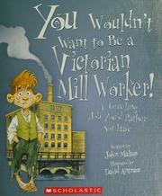 You Wouldnt Want To Be A Victorian Mill Worker A Grueling Job Youd Rather Not Have Malam