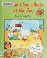 You Cant See A Dodo At The Zoo Ehrlich Fred