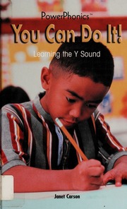 You Can Do It Learning The Y Sound None Carson Janet None