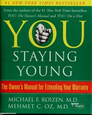 You Staying Young The Owners Manual For Extending Your Warranty Oz