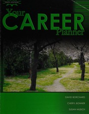 Your Career Planner 9 Edition Borchard David C Bonner Cheryl Musich