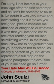 Your Hate Mail Will Be Graded A Decade Of Whatever 19982008 Scalzi