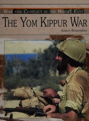 The Yom Kippur War 1 Edition Rosenberg Aaron