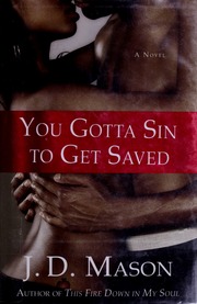 You Gotta Sin To Get Saved J D Mason