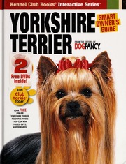 Yorkshire Terrier From The Editors Of Dog Fancy Magazine
