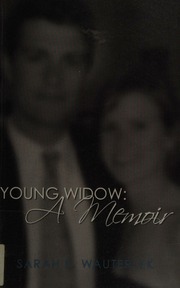Young Widow A Memoir Wauterlek Sarah
