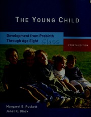 The Young Child Development From Prebirth Through Age Eight 4 Edition Puckett