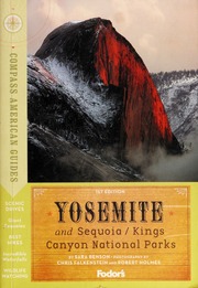 Yosemite And Sequoia Kings Canyon National Parks Benson Sarabenson