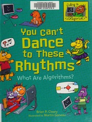 You Cant Dance To These Rhythms What Are Algorithms Cleary