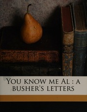 You Know Me Al A Bushers Letters Lardner Ring