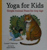Yoga For Kids Simple Animal Poses For Any Age Pajalunga Lorena V