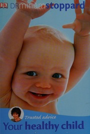 Your Healthy Child Rev Ed Stoppard Miriam Stoppard Miriam Child Health