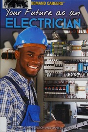 Your Future As An Electrician Givenwilson Rachel Author Harmon