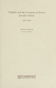 Yiddish And The Creation Of Soviet Jewish Culture 19181930 Shneer