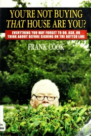 Youre Not Buying That House Are You Frank Cook