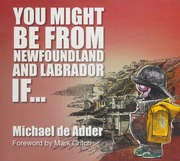 You Might Be From Newfoundland And Labrador If De Adder Michael