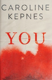 You A Novel First Emily Bestler Booksatria Books Hardcover Edition Kepnes