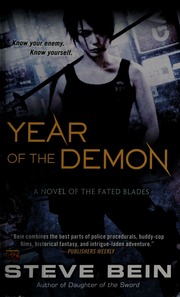 Year Of The Demon A Novel Of The Fated Blades Bein Steve Author