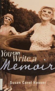You Can Write A Memoir Hauser Susan 1942
