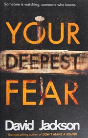 Your Deepest Fear Jackson David Fiction Writer Author