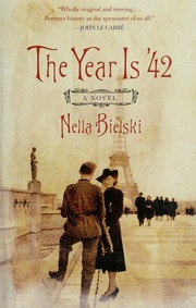 The Year Is 42 1st Vintage International Ed Bielski Nella Berger