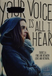 Your Voice Is All I Hear Scheier Leah