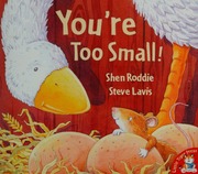 Youre Too Small Roddie Shen Lavis Steve Illustrator