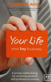 Your Life Your Key Business Alva Salvador Author Lynch Ben