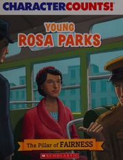 Young Rosa Parks The Pillar Of Fairness Benjamin Anne Author