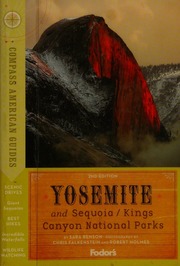 Yosemite And Sequoia Kings Canyon National Parks 2nd Ed Benson